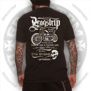 Dragstrip Kustom Mens T`shirt Old School Biker